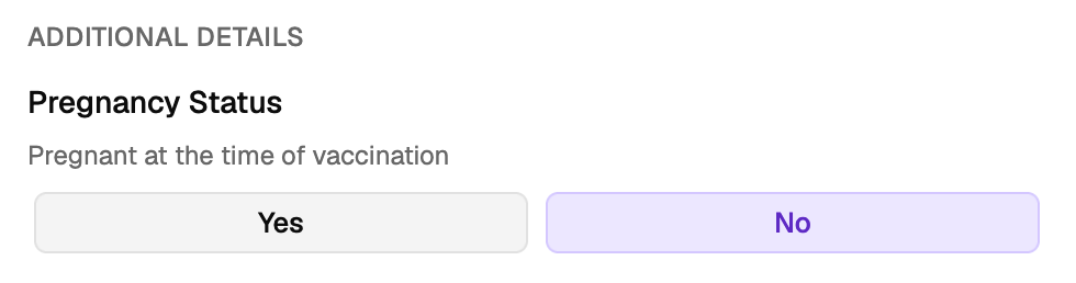 Pregnancy Status question shown in a vaccination encounter